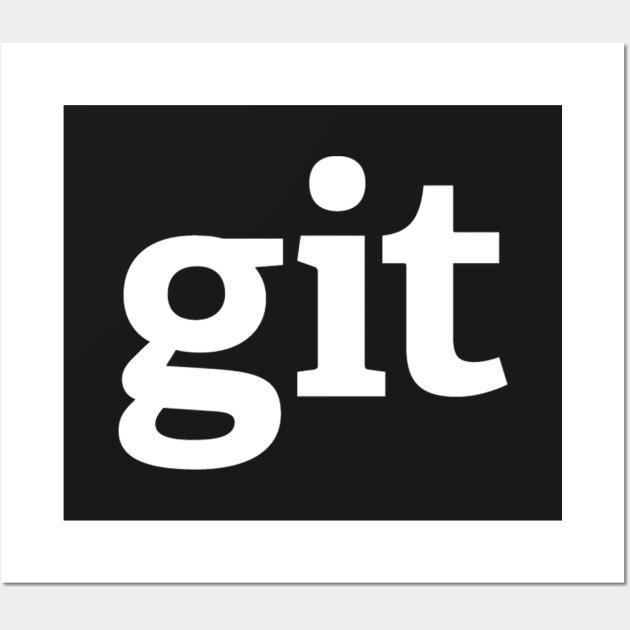 Git Authentic - version control system Wall Art by mangobanana